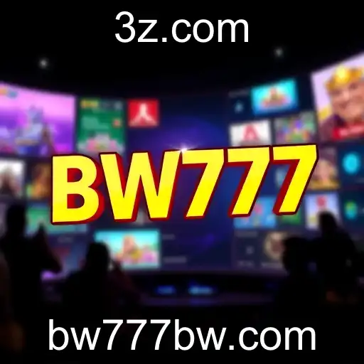 Unveiling the Excitement: Exploring the 'Entertainment Buzz' with BW777